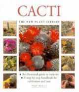 9781859675939-185967593X-Cacti (New Plant Library)