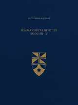 9781623400590-1623400597-Summa Contra Gentiles, Books III & IV (Latin-English Opera Omnia)