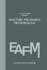 9789024729418-9024729416-Fracture mechanics methodology: Evaluation of Structural Components Integrity (Engineering Applications of Fracture Mechanics, 1)