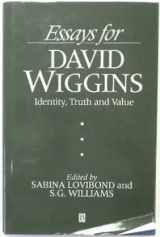 9780631191346-0631191348-Essays for David Wiggins: Identity, Truth and Value (ARISTOTELIAN SOCIETY SERIES)