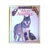 9781561566990-1561566993-Wild Animals (Eyes on Nature Series)