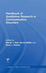 9781848726420-1848726422-Handbook of Qualitative Research in Communication Disorders (Language and Speech Disorders Book Series)