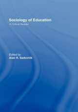 9780415954969-0415954967-Sociology of Education: A Critical Reader