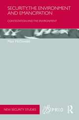 9780415671064-041567106X-Security, the Environment and Emancipation: Contestation over Environmental Change (PRIO New Security Studies)