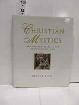 9780684824239-068482423X-Christian Mystics: The Spiritual Heart of the Christian Tradition