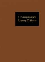 9780787667566-0787667560-Contemporary Literary Criticism: Criticism of the Works of Today's Novelists, Poets, Playwrights, Short Story Writers, Scriptwriters, and Other Creative Writers (Contemporary Literary Criticism, 183)