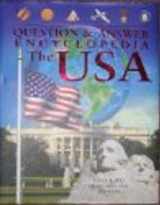 9781405451697-1405451696-Question & Answer Encyclopedia: The USA