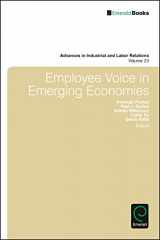 9781786352408-1786352400-Employee Voice in Emerging Economies (Advances in Industrial and Labor Relations, 23)