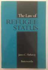 9780409914795-0409914797-Law of Refugee Status: James C. Hathaway