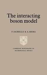 9780521302821-052130282X-The Interacting Boson Model (Cambridge Monographs on Mathematical Physics)