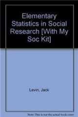 9780205770052-0205770053-Elementary Statistics in Social Research + Mysockit