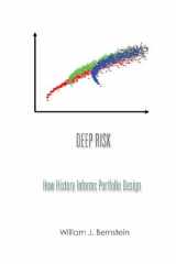 9780988780316-0988780313-Deep Risk: How History Informs Portfolio Design (Investing For Adults)