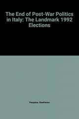 9780813386287-0813386284-The End Of Post-war Politics In Italy: The Landmark 1992 Elections