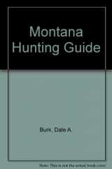 9780912299167-0912299169-Montana Hunting Guide
