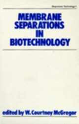 9780824774653-0824774655-Membrane Separations in Biotechnology