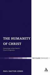 9780567012005-056701200X-The Humanity of Christ: Christology in Karl Barth's Church Dogmatics