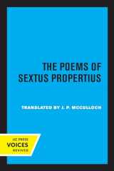 9780520306912-0520306910-Poems of Sextus Propertius