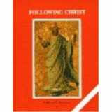 9781586173579-158617357X-Following Christ - Faith and Life Series 6 Revised Edition Teacher's Manual