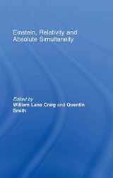 9780415701747-0415701740-Einstein, Relativity and Absolute Simultaneity (Routledge Studies in Contemporary Philosophy)