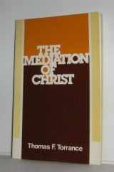 9780802800022-0802800025-The Mediation of Christ