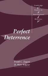 9780521781749-0521781744-Perfect Deterrence (Cambridge Studies in International Relations, Series Number 72)