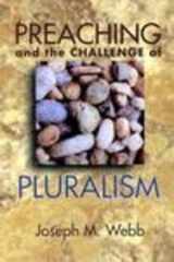 9780827229525-0827229526-Preaching and the Challenge of Pluralism
