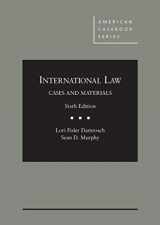 9780314286437-0314286438-International Law, Cases and Materials, 6th (American Casebook Series)