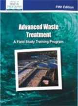 9781593710354-1593710356-Advanced Waste Treatment: A Field Study Training Program