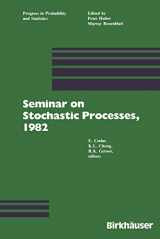 9780817631314-0817631313-Seminar on Stochastic Processes, 1982 (Progress in Probability, 5)