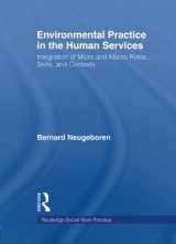 9780789060259-0789060256-Environmental Practice in the Human Services (Haworth Social Work Practice)