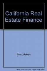 9780324141771-0324141777-California Real Estate Finance