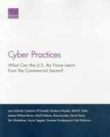 9780833090324-0833090321-Cyber Practices: What Can the U.S. Air Force Learn from the Commercial Sector?