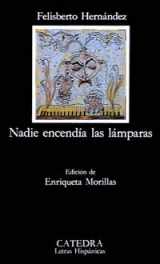 9788437611549-8437611547-Nadie encendía las lámparas (Letras Hispanicas / Hispanic Writings) (Spanish Edition)
