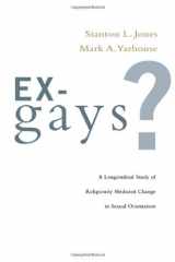 9780830828463-083082846X-Ex-Gays?: A Longitudinal Study of Religiously Mediated Change in Sexual Orientation