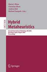 9783540285359-3540285350-Hybrid Metaheuristics: Second International Workshop, HM 2005, Barcelona, Spain, August 29-30, 2005. Proceedings (Lecture Notes in Computer Science, 3636)