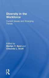 9780415859028-0415859026-Diversity in the Workforce: Current Issues and Emerging Trends