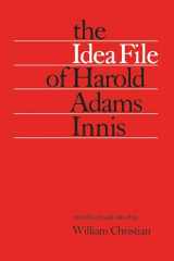 9780802063823-0802063829-The Idea File of Harold Adams Innis (Heritage)