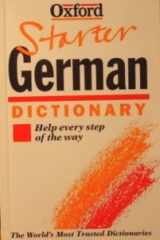 9780198600336-019860033X-The Oxford Starter German Dictionary: Help Every Step of the Way (Oxford Starter Dictionaries)