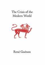 9780900588501-0900588500-The Crisis of the Modern World (Collected Works of Rene Guenon)