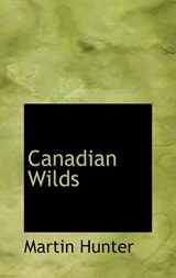 9780554665306-0554665301-Canadian Wilds