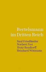 9783570007112-3570007111-Bertelsmann 1. Bertelsmann im dritten Reich. Bericht.