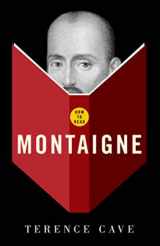 9781862079441-1862079447-How To Read Montaigne