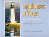 9781585441457-1585441457-Lighthouses of Texas (Volume 1) (Gulf Coast Books, sponsored by Texas A&M University-Corpus Christi)