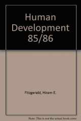 9780879675837-0879675837-Human Development (Annual Editions, 85/86)