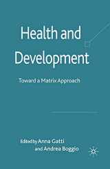 9781349524303-1349524301-Health and Development: Toward a Matrix Approach