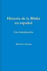 9781312110717-1312110716-Historia de la Biblia en español (Spanish Edition)