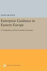 9780691644592-0691644594-Enterprise Guidance in Eastern Europe: A Comparison of Four Socialist Economies (Princeton Legacy Library, 1478)