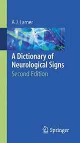 9780387262147-0387262148-A Dictionary of Neurological Signs