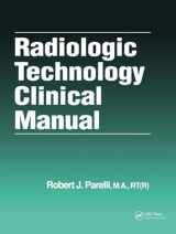 9781574441475-1574441477-Radiologic Technology Clinical Manual