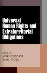 9780812242157-0812242157-Universal Human Rights and Extraterritorial Obligations (Pennsylvania Studies in Human Rights)